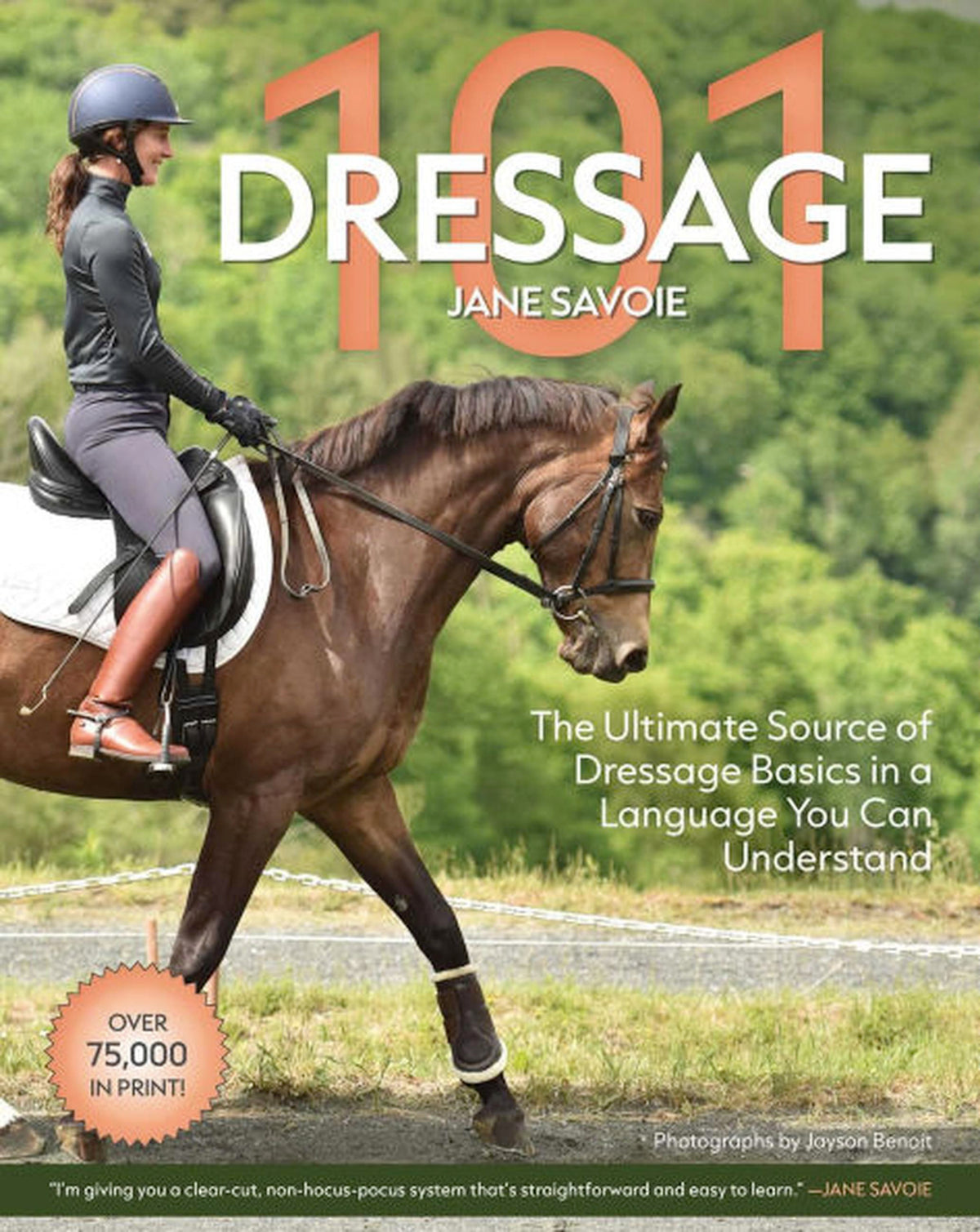 Dressage 101 by Jane Savoie